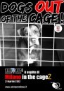 dogs out of the cage